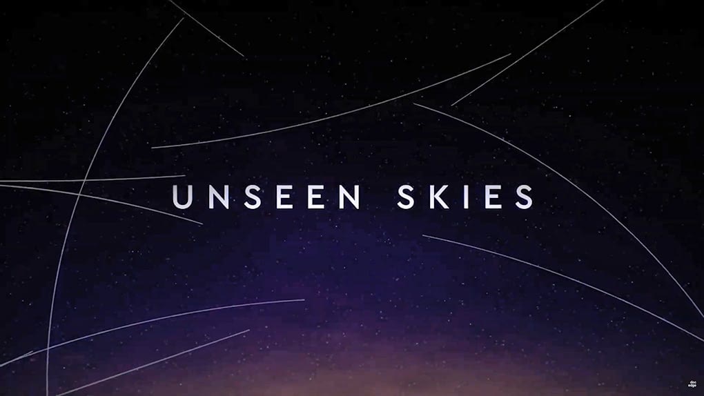 Unseen Skies