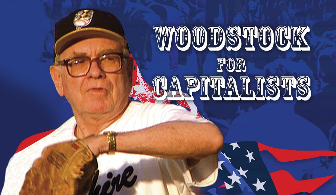 WOODSTOCK FOR CAPITALISTS