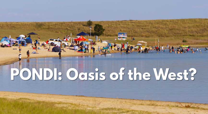 PONDI: OASIS OF THE WEST?
